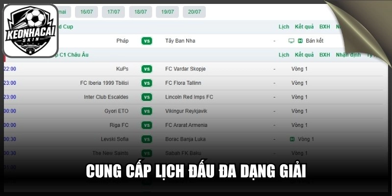 Cung cấp lịch đấu đa dạng giải