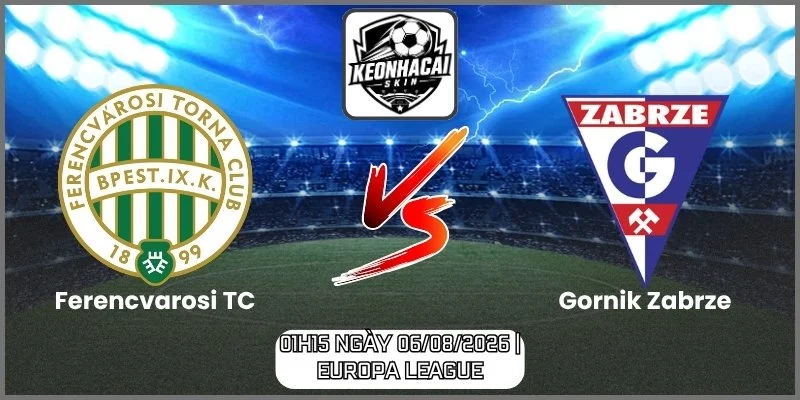 Ferencvarosi TC vs Gornik Zabrze